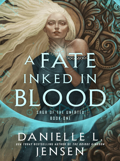 Title details for A Fate Inked in Blood by Danielle L. Jensen - Wait list